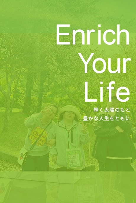 Enrich Your Life